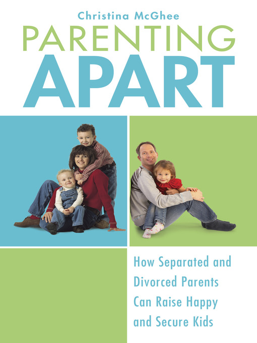 Title details for Parenting Apart by Christina McGhee - Available